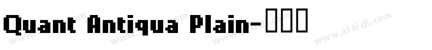 Quant Antiqua Plain字体转换